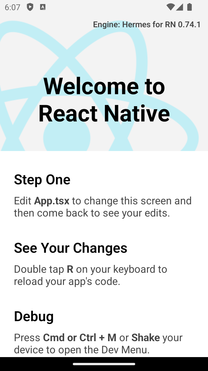 A mobile phone displaying the root page of the newly created application served by the dev server. The page displays a 'Welcome to React Native' header and some miscellaneous instructions that we will be disregarding.